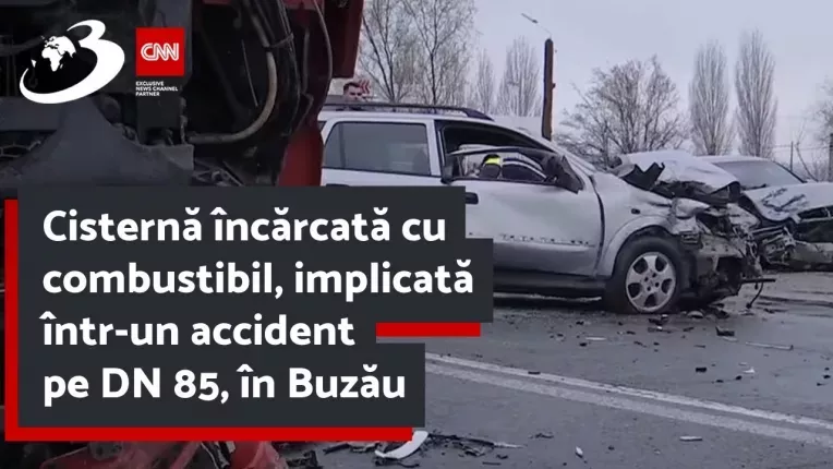 Cisterna incarcata cu combustibil, implicata intr-un accident pe DN 85, in Buzau.
