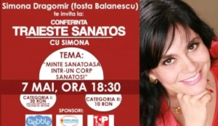 Simona Balanescu va sustine conferinta "Minte sanatoasa intr-un corp sanatos"